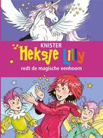 Heksje Lilly redt de magische eenhoorns / Heksje Lilly, Boeken, Verzenden, Zo goed als nieuw, Knister