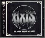 cd - Axis - Flame Burns On, Cd's en Dvd's, Verzenden, Zo goed als nieuw