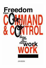 Freedom from Command amp Control a better way  9780954618308, Zo goed als nieuw