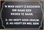 Reclamebord: 'Een man heeft 2 redenen om naar de kroeg te ga, Verzenden, Nieuw