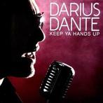 cd - Darius Dante - Keepa Ya Hands Up, Zo goed als nieuw, Verzenden