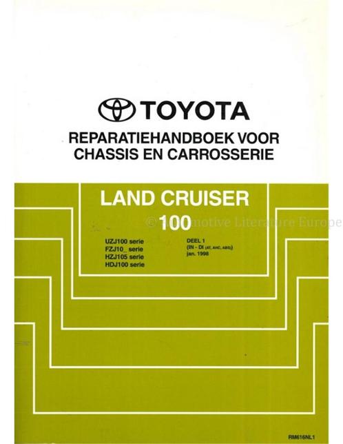 1998 TOYOTA LAND CRUISER 100 CHASSIS & CAROSSERIE, Auto diversen, Handleidingen en Instructieboekjes