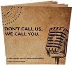 'Don't call us, we call you' een handzaam basiskennis boek