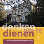 Denken om te dienen 9789463690515 Niels van Driel, Verzenden, Zo goed als nieuw, Niels van Driel