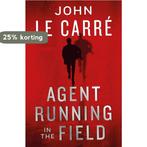 Agent running in the field 9780241401217 John Le Carré, Verzenden, Gelezen, John Le Carré