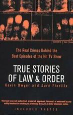 True stories of Law & order: the real crimes behind the best, Gelezen, Professor Kevin Dwyer, Jure Fiorillo, Verzenden