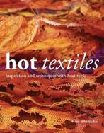 Hot Textiles 9780713490404 Kim Thittichai, Boeken, Verzenden, Zo goed als nieuw, Kim Thittichai