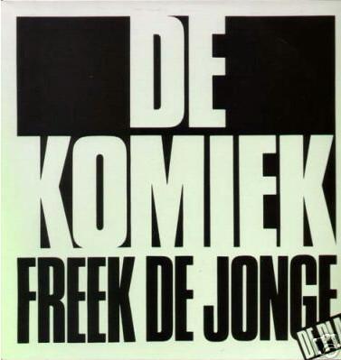 LP gebruikt - Freek de Jonge - De Komiek, Cd's en Dvd's, Vinyl | Nederlandstalig, Zo goed als nieuw, Verzenden