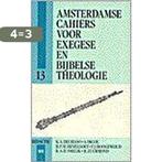 Amsterdamse cahier voor exegese en bijbelse theologie cahier, Boeken, Godsdienst en Theologie, Verzenden, Gelezen