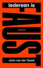 Iedereen is Faust 9789083033099 Joris van der Geest, Verzenden, Zo goed als nieuw, Joris van der Geest