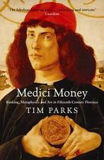 Medici Money 9781861977571 Tim Parks, Verzenden, Gelezen, Tim Parks