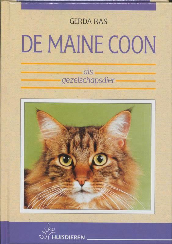De Maine Coon als gezelschapsdier 9789052661728 G. Ras, Boeken, Hobby en Vrije tijd, Zo goed als nieuw, Verzenden