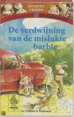 De verdwijning van de mislukte Barbie / De bende van De, Verzenden, Gelezen, Jacques Vriens