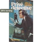 Jay J. Armes, privédetective 9789060740866 Nolan, Verzenden, Gelezen, Nolan