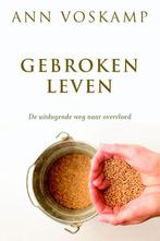 Gebroken leven 9789051945447 Ann Voskamp, Verzenden, Zo goed als nieuw, Ann Voskamp