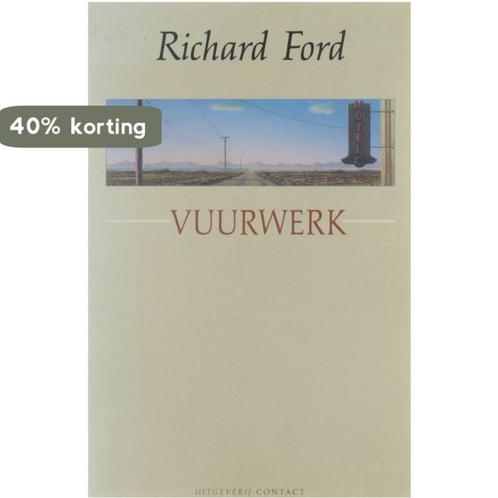 VUURWERK 9789025468477 Robert E. Ford, Boeken, Romans, Gelezen, Verzenden