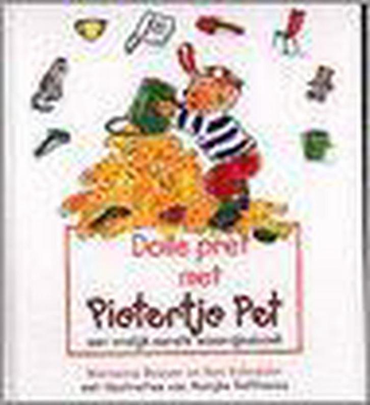 Dolle pret met Pietertje Pet 9789041008190 Marianne Busser, Boeken, Kinderboeken | Baby's en Peuters, Gelezen, Verzenden