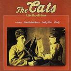 LP gebruikt - The Cats - Like The Old Days (Netherlands,..., Zo goed als nieuw, Verzenden