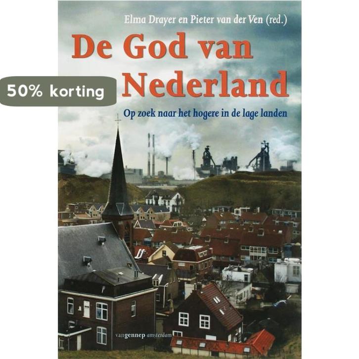 God van Nederland 9789055157563, Boeken, Geschiedenis | Wereld, Gelezen, Verzenden