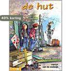 De hut / Klavertje een-serie 9789020680317, Verzenden, Gelezen, Marion van de Coolwijk