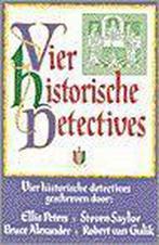 Vier historische detectives 9789022527337, Boeken, Detectives, Verzenden, Gelezen