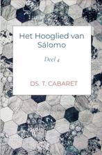 Cabaret, Ds. T.-Het Hooglied van Salomo (deel 4) (nieuw), Verzenden, Nieuw