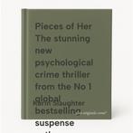 Pieces of Her The stunning new psychological crime thriller, Verzenden, Zo goed als nieuw, Karin Slaughter