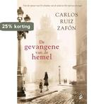 De gevangene van de hemel / Het kerkhof der vergeten boeken, Verzenden, Gelezen, Carlos Ruiz Zafón