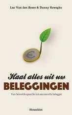 9789089249555 Haal alles uit uw beleggingen | Tweedehands, Boeken, Verzenden, Zo goed als nieuw, Luc van den Borre