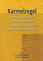Karmelregel 9789076671451 R. Dijk, Boeken, Verzenden, Gelezen, R. Dijk
