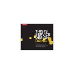 This is Service Design Doing 9781491927182, Verzenden, Gelezen, Markus Edgar Hormess