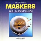 Maskers als kunstvorm 9789021304373 Schimpfle, Verzenden, Gelezen, Schimpfle