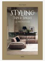 Styling Tips and Tricks van Nicolicious, Verzenden, Nieuw, Interieur en Design