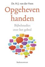 Opgeheven handen 9789023950028 H.J. van der Veen, Boeken, Verzenden, Gelezen, H.J. van der Veen