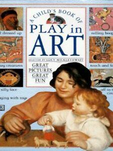 A childs book of play in art by Lucy Micklethwait, Boeken, Overige Boeken, Gelezen, Verzenden