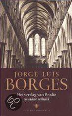 Het verslag van Brodie en andere verhalen / De Borges, Boeken, Verzenden, Zo goed als nieuw, J.L. Borges