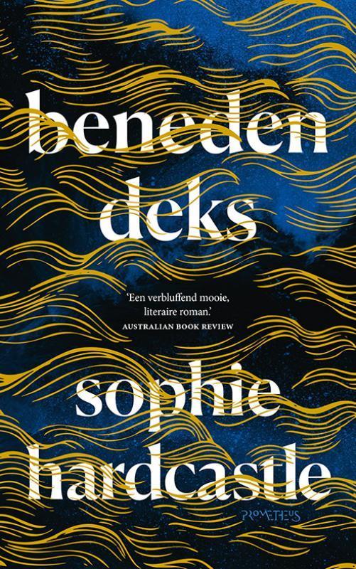 Benedendeks 9789044642926 Sophie Hardcastle, Boeken, Romans, Gelezen, Verzenden