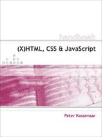 Handboek XHTML CSS en JavaScript 9789059404144, Boeken, Zo goed als nieuw