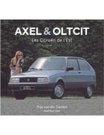 2021 CITROËN AXEL & OLTCIT - THIJS VAN DER ZANDEN - BOEK -, Nieuw, Author