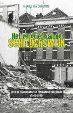 Het verdriet van de Schilderswijk 9789461853165, Boeken, Gelezen, Maaike van Charante, Verzenden