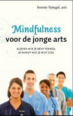Mindfulness voor de jonge arts 9789020205459 Jeremy Spiegel, Verzenden, Gelezen, Jeremy Spiegel