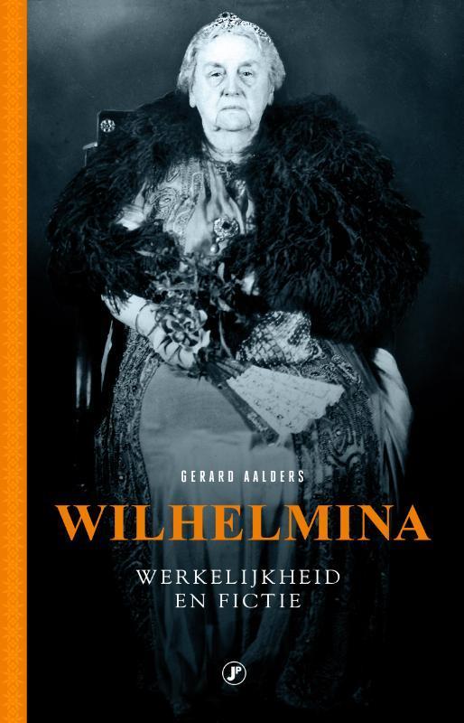 Wilhelmina 9789089756527 Gerard Aalders, Boeken, Geschiedenis | Wereld, Gelezen, Verzenden