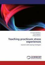 Teaching practicum stress experiences. Denhere, Christmas, Christmas Denhere, Thina Ngobeli, Phillip Kutame, Zo goed als nieuw