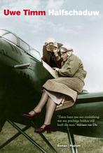 Halfschaduw 9789057593093 Uwe Timm, Verzenden, Zo goed als nieuw, Uwe Timm