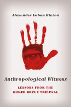 9781501765698 Anthropological Witness Alexander Laban Hinton, Boeken, Verzenden, Nieuw, Alexander Laban Hinton