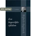 Een begeerlijke rijkdom 9789087183479 Ds. W.C. Lamain, Boeken, Verzenden, Gelezen, Ds. W.C. Lamain