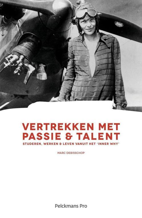 Vertrekken met passie & talent 9789463370066 Debisschop Marc, Boeken, Economie, Management en Marketing, Zo goed als nieuw, Verzenden