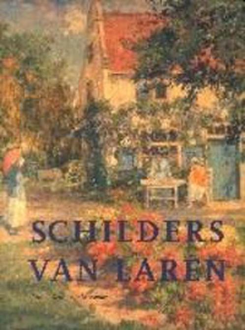 Schilders van Laren 9789068683271 C. Denninger-Schreuder, Boeken, Kunst en Cultuur | Beeldend, Gelezen, Verzenden