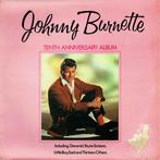 LP gebruikt - Johnny Burnette - Tenth Anniversary Album, Verzenden, Zo goed als nieuw