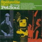 cd - Splitsville - Complete Pet Soul, Verzenden, Zo goed als nieuw